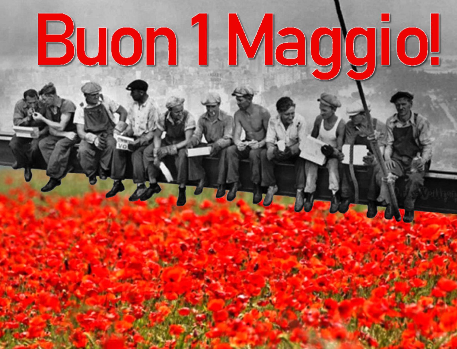Buon 1° Maggio a tutti