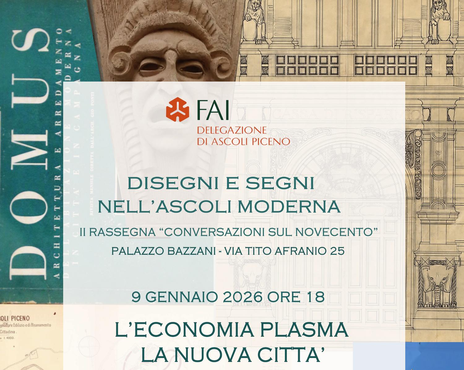 Quarto appuntamento della Rassegna Conversazioni sul Novecento del FAI di Ascoli: 'Memoria, Pianificazione e Modernizzazione della Città tra il 1930 e il 1960'