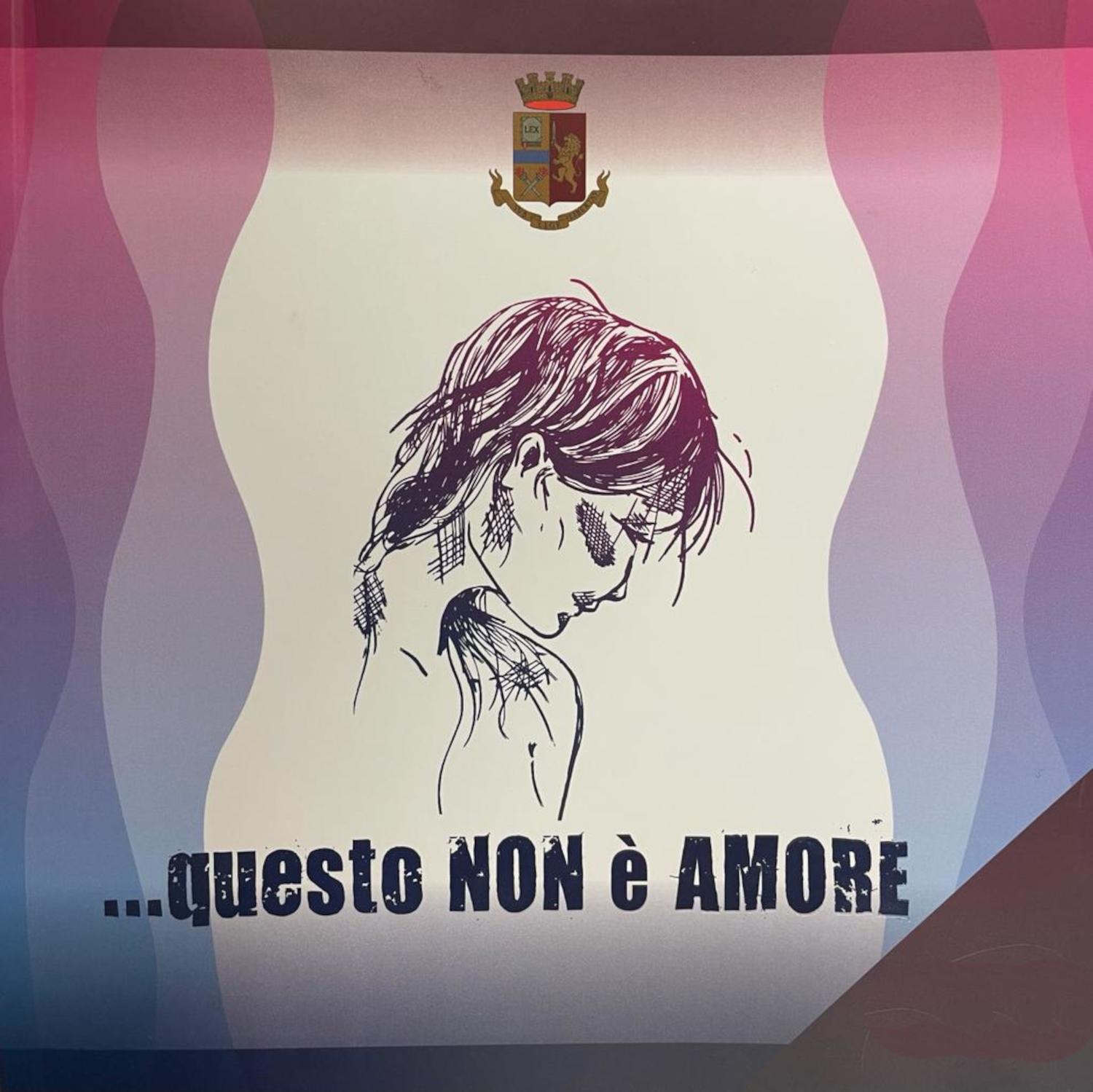 Giornata internazionale per eliminare la violenza contro le donne: campagna permanente '…questo NON è AMORE', realizzata dalla Direzione centrale anticrimine