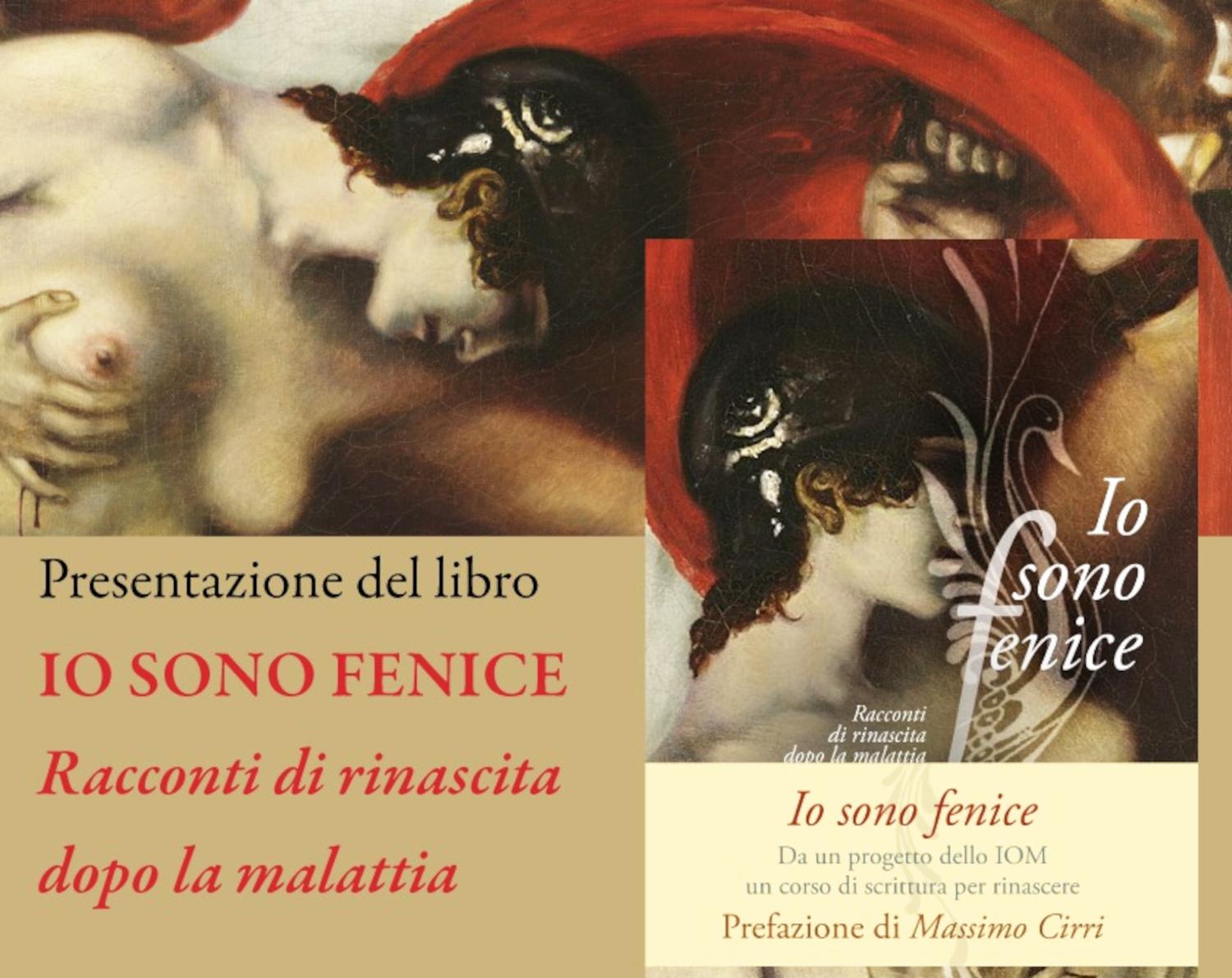 Presentazione del libro 'Io sono fenice. Racconti di rinascita dopo la malattia' 