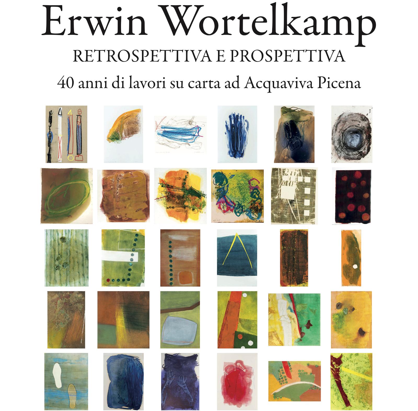 Acquaviva Picena celebra 40 anni di arte e internazionalità con Erwin Wortelkamp 