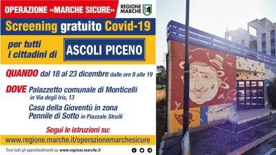 Domani, venerdi 18 dicembre, parte Marche Sicure: Screening della popolazione per Covid-19 nel comune di Ascoli Piceno, chiarimenti sul modulo consenso informato